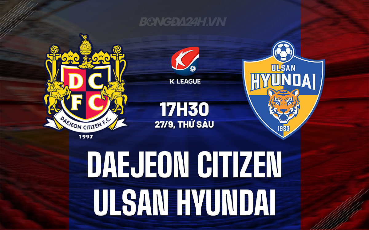 Daejeon Citizen vs Ulsan Hyundai