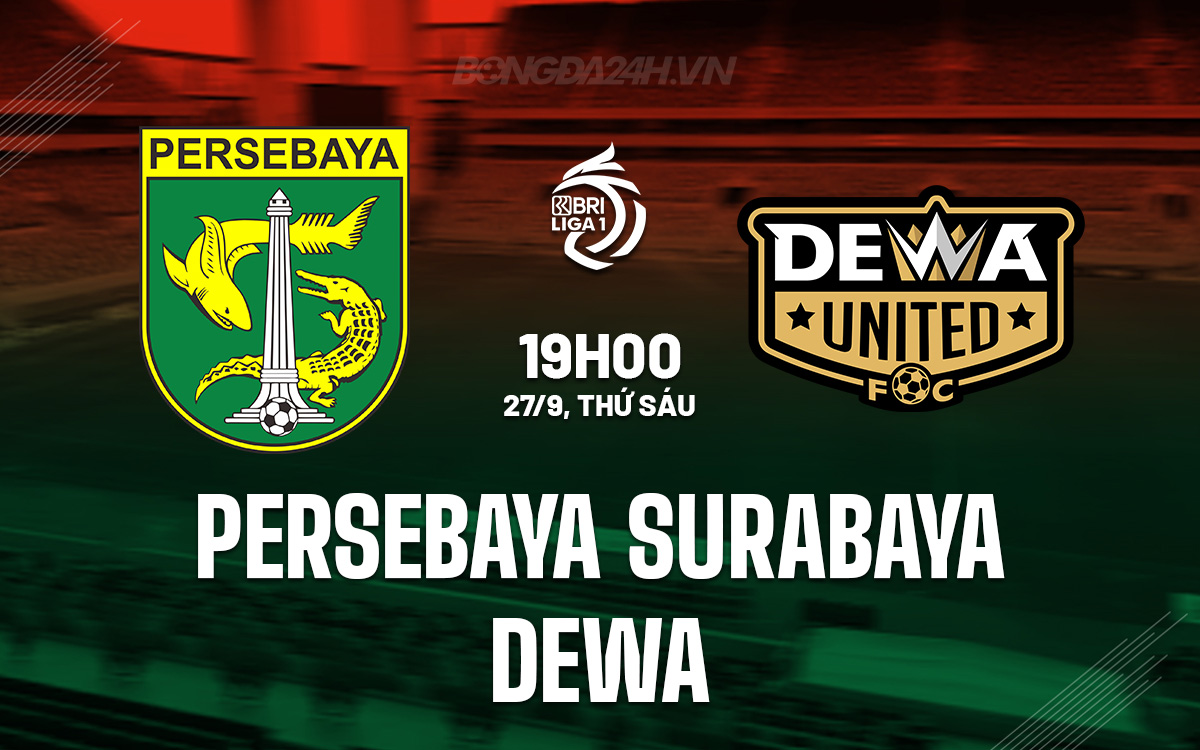 Persebaya Surabaya Nắm Trong Tay Chiến Thắng Trước Dewa United