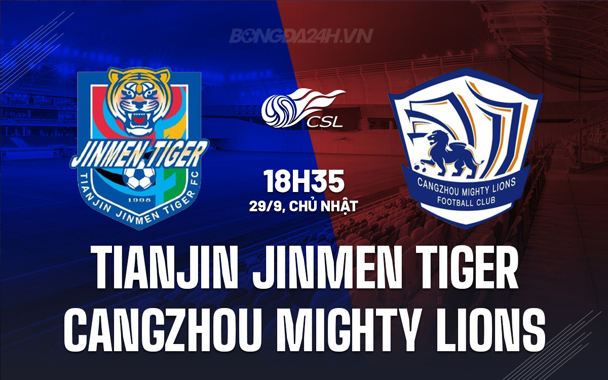 Tianjin Jinmen Tiger vs Cangzhou Mighty Lions