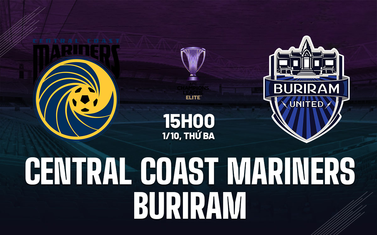 Central Coast Mariners vs Buriram Đẳng cấp Australia gặp sự kháng cự của Thái Lan