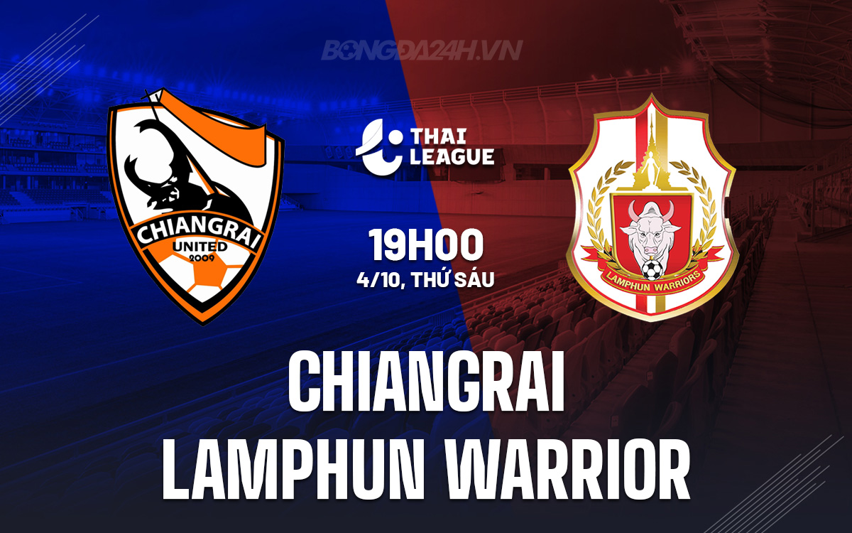 Chiangrai vs Lamphun Đội Chủ Nhà Dang Dở Đón Tiếp Đội Khách Bất Bại