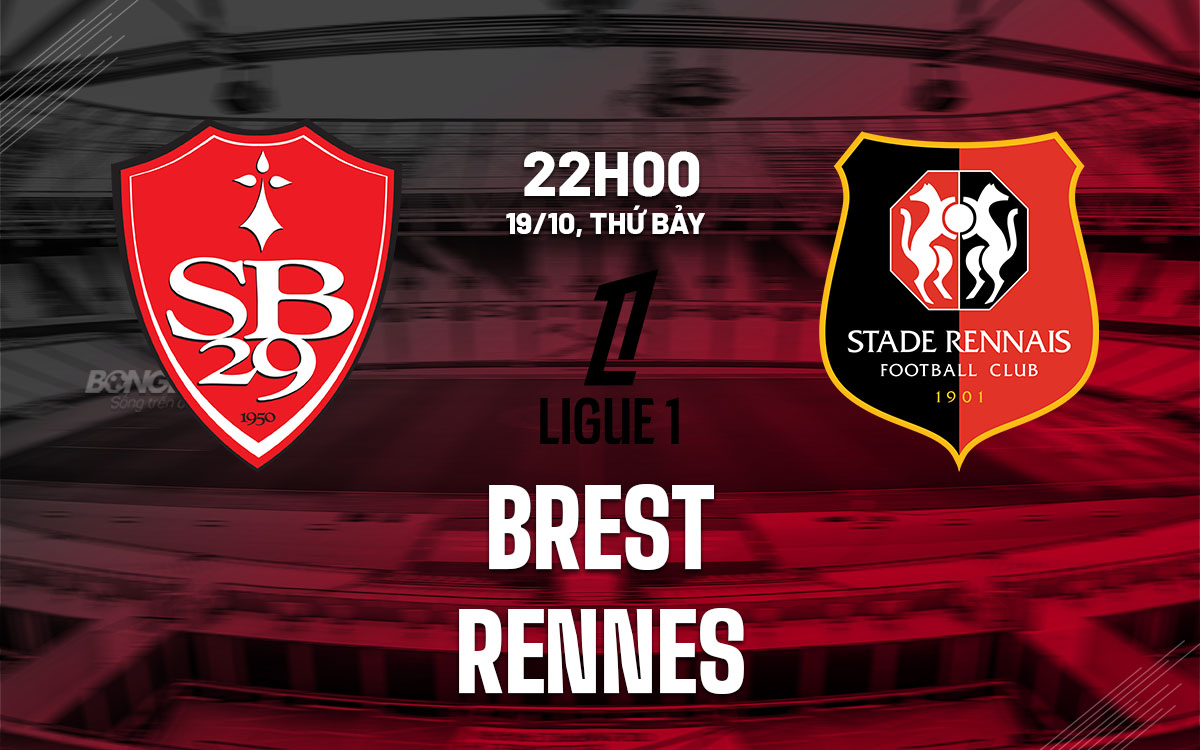 nhan dinh bong da du doan Brest vs Rennes vdqg phap ligue 1 hom nay