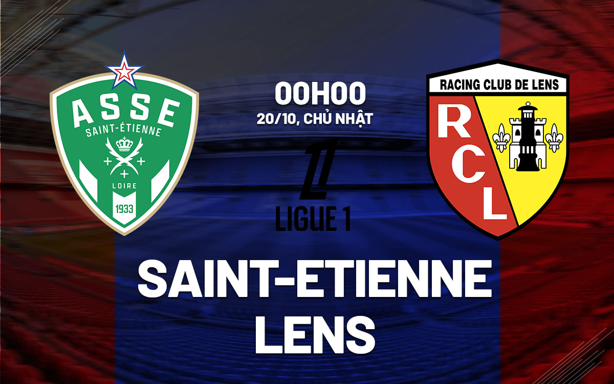 Lens Chờ Đợi Một Chiến Thắng Khác Trên Sân Của Saint-Etienne