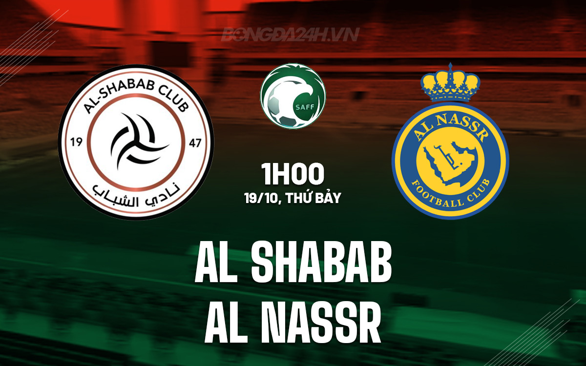 Al Shabab vs Al Nassr: Ronaldo và đồng đội hướng đến chiến thắng thứ 6 liên tiếp