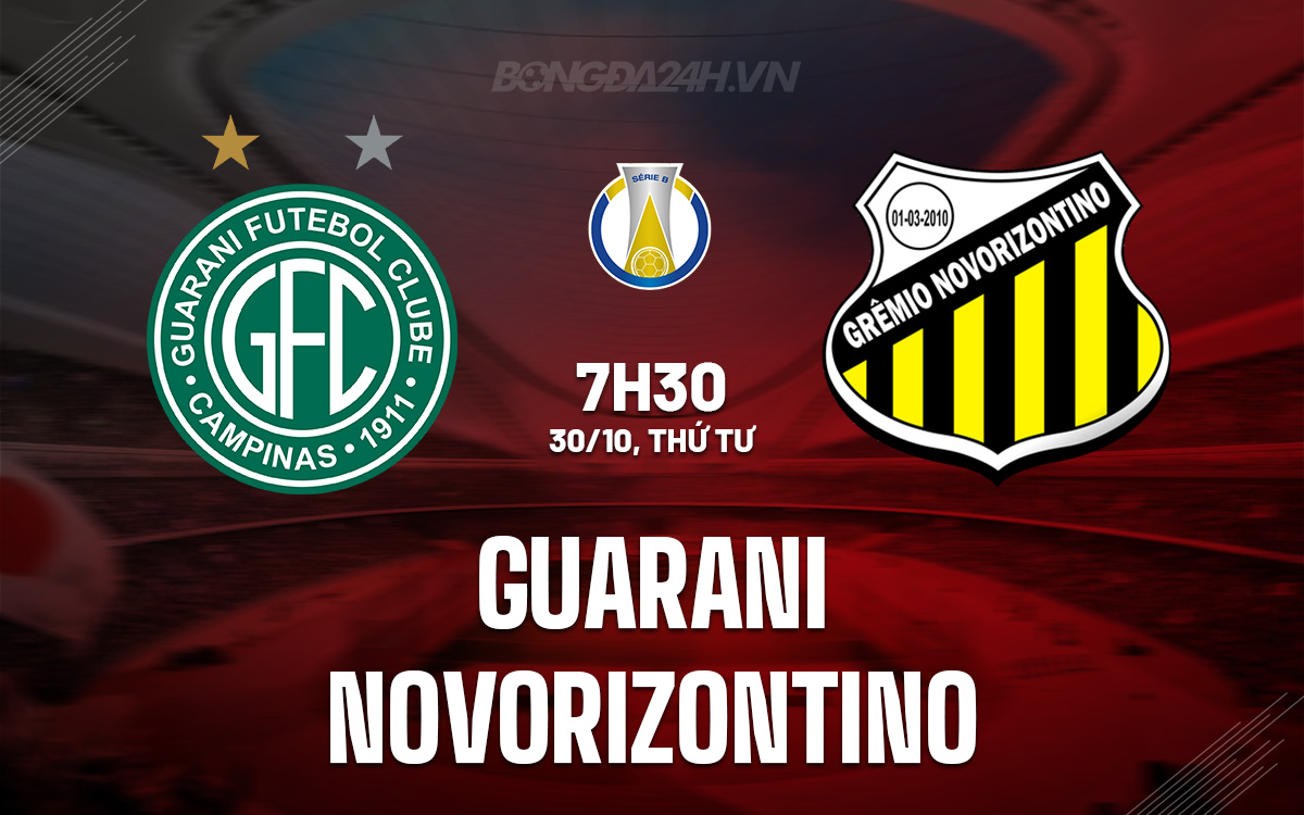 Guarani vs Novorizontino Cuộc chiến trụ hạng của đội bóng tệ nhất Serie B