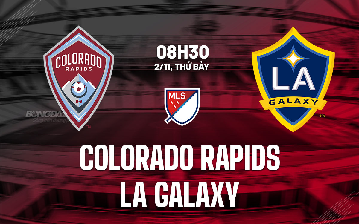 LA Galaxy Sẵn Sàng Bước Tiếp Vào Tứ Kết MLS Cup Sau Khi Làm Nhục Colorado Rapids