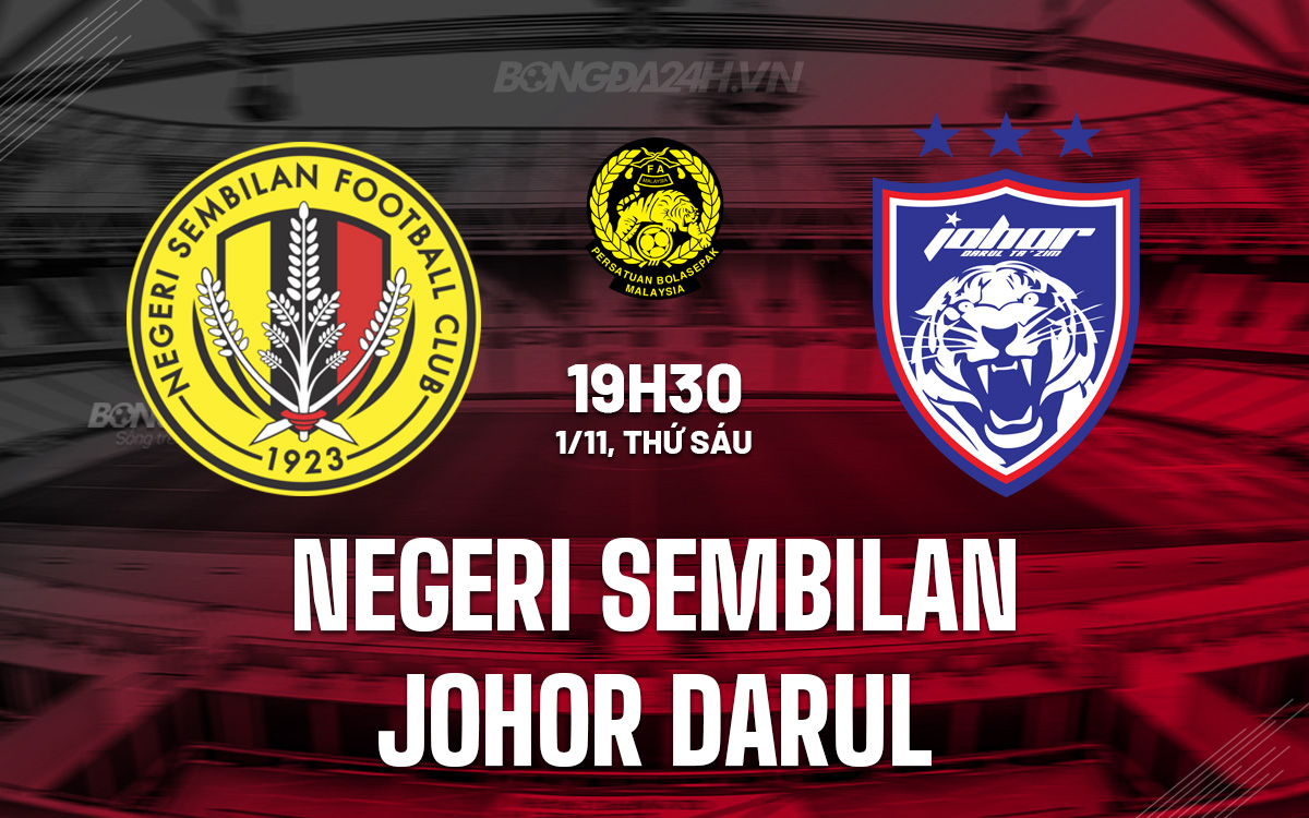Negeri Sembilan vs Johor Darul