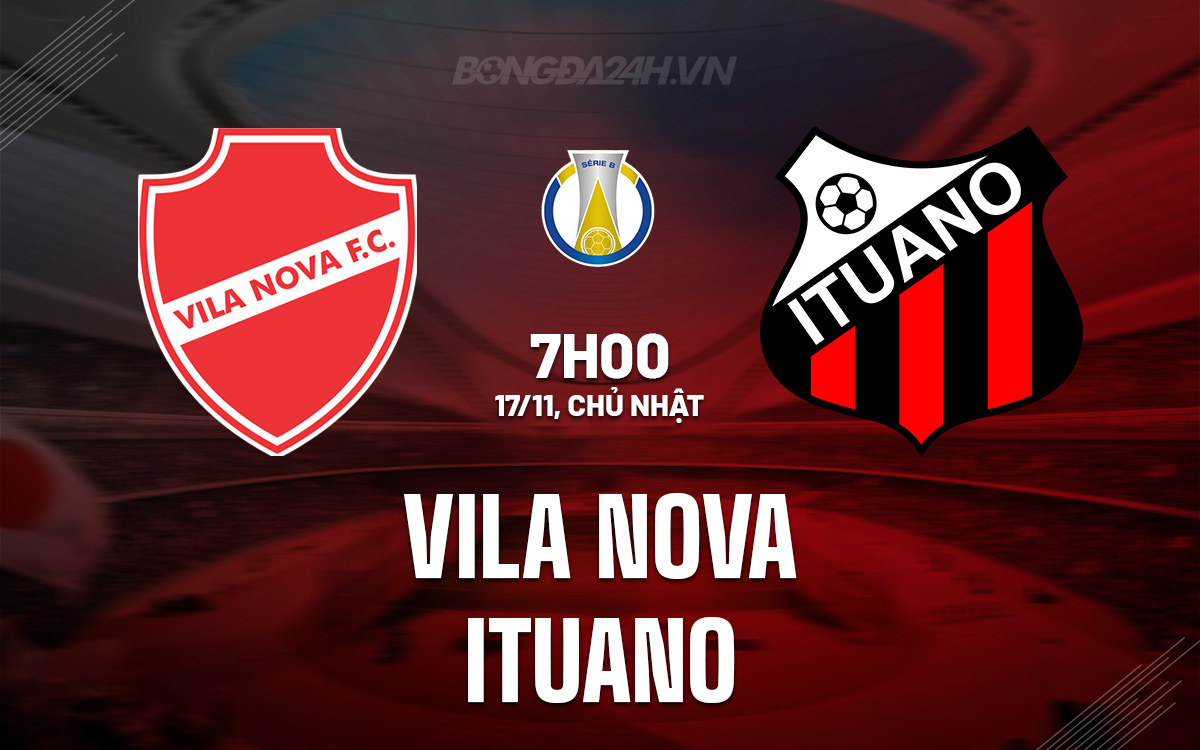 Dự đoán Giao hữu Bóng đá Vila Nova vs Ituano – Chủ Nhà Sẵn Lợi Thế