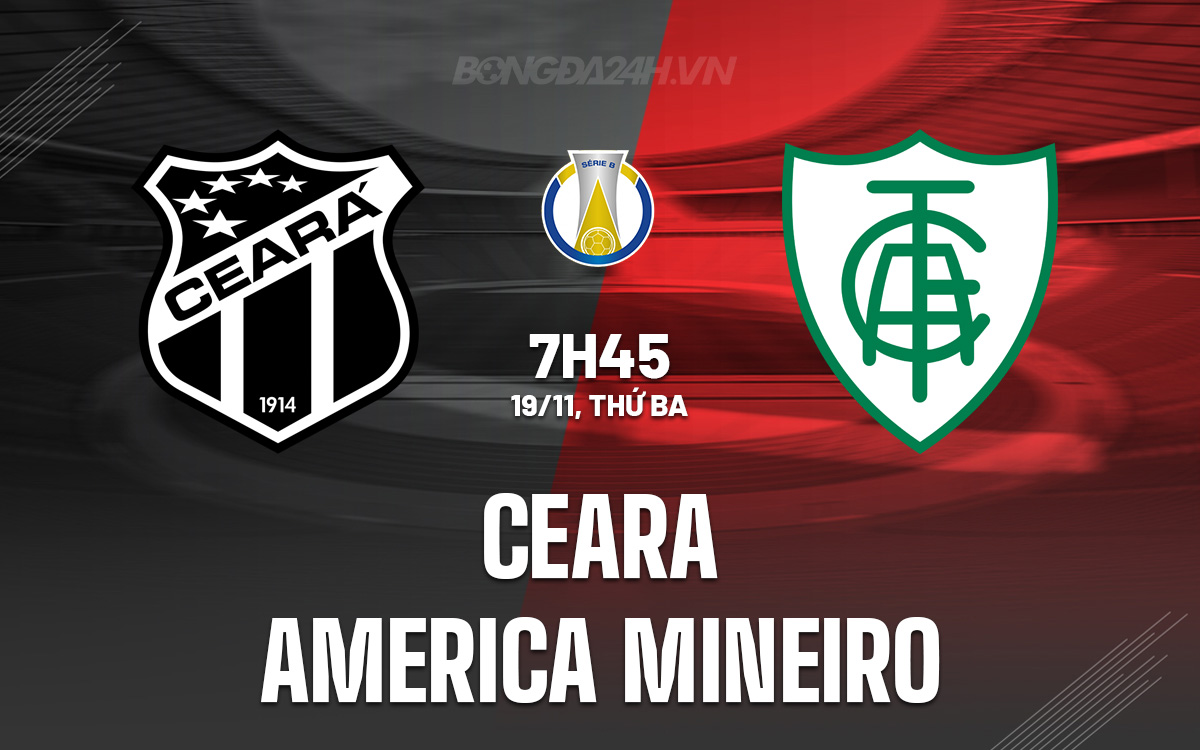 Ceara vs America Mineiro