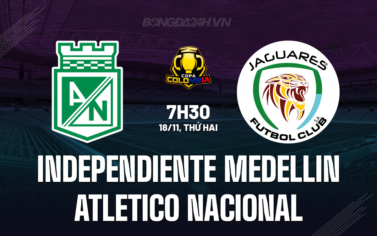 Independiente Medellin vs Atletico Nacional