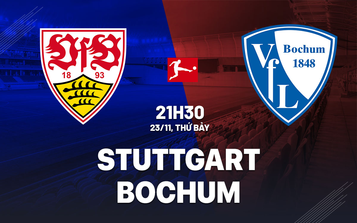 nhan dinh bong da du doan Stuttgart vs Bochum vdqg duc bundesliga hom nay