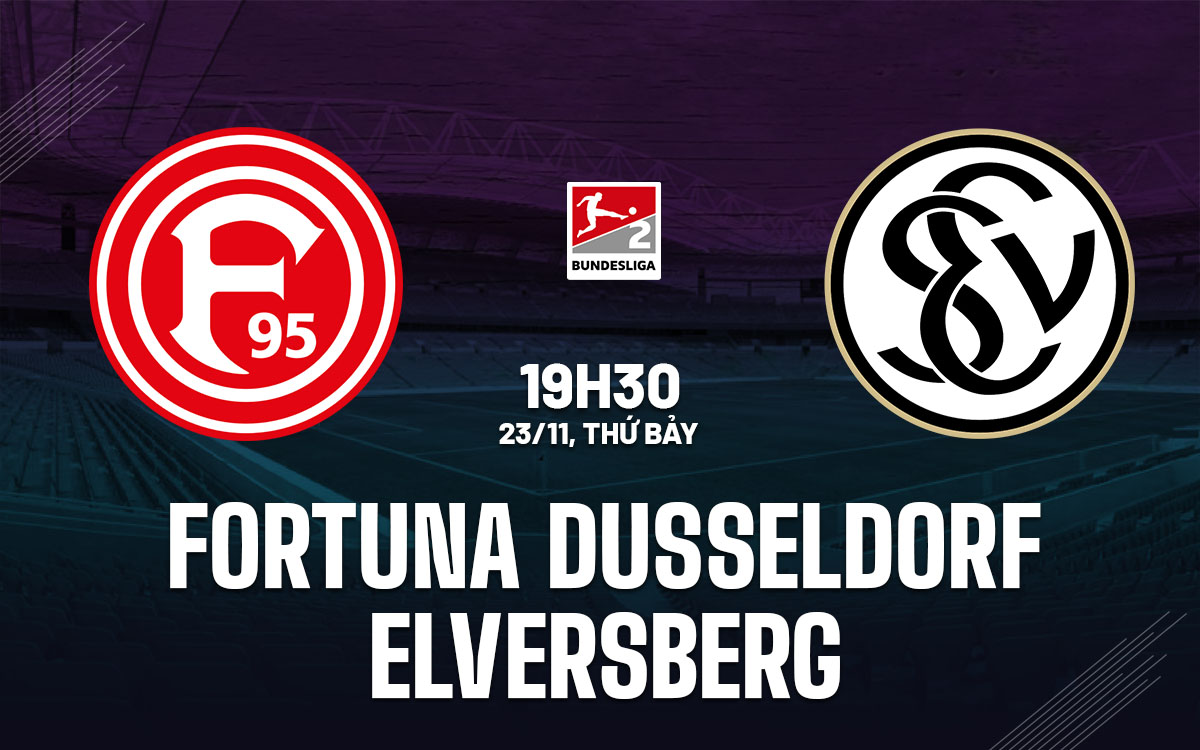 nhan dinh bong da du doan Fortuna Dusseldorf vs Elversberg hang 2 duc hom nay