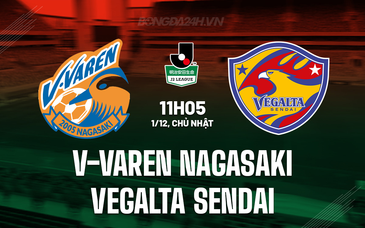 V-Varen Nagasaki vs Vegalta Sendai