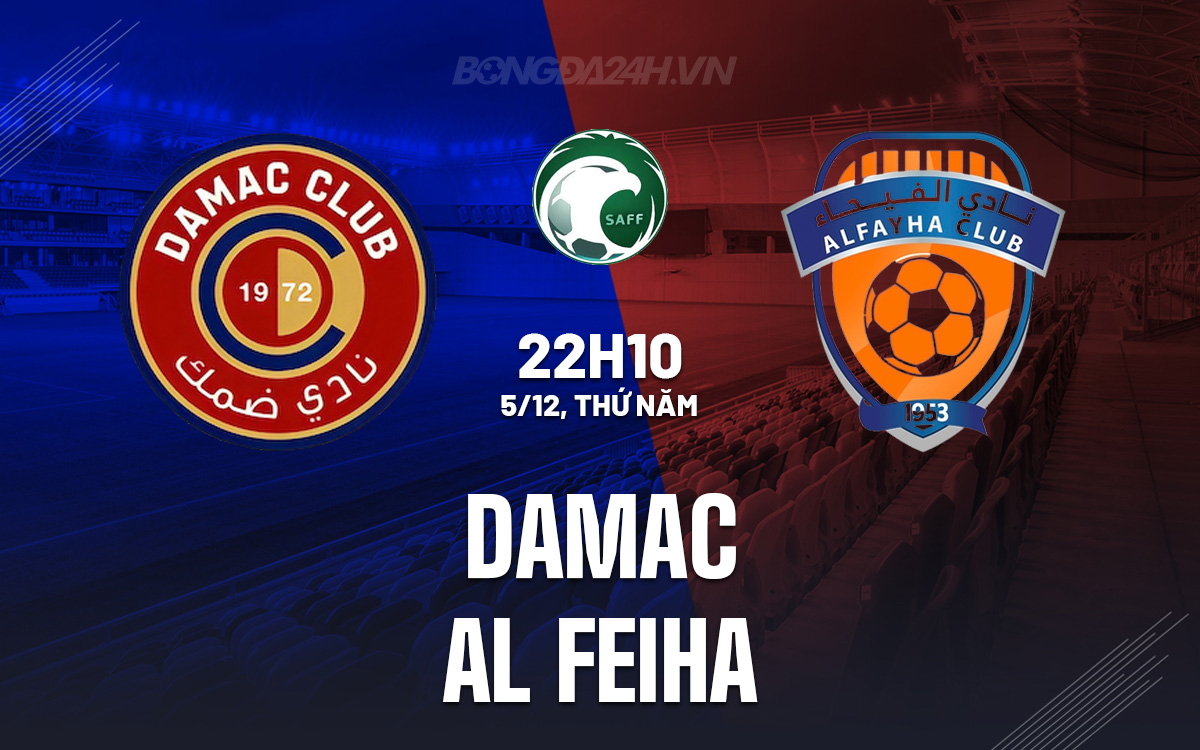 Damac vs Al Feiha
