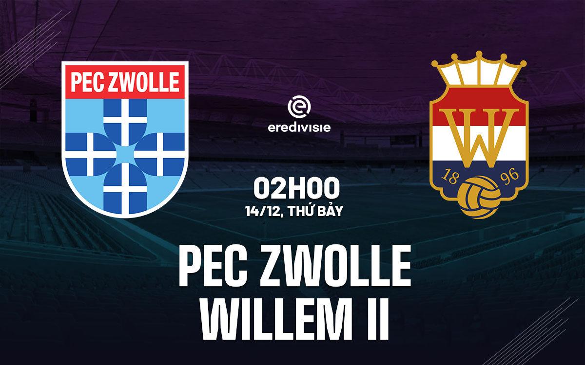 Willem II Sẵn Sàng Đối Đầu Với PEC Zwolle Trên Sân Khách