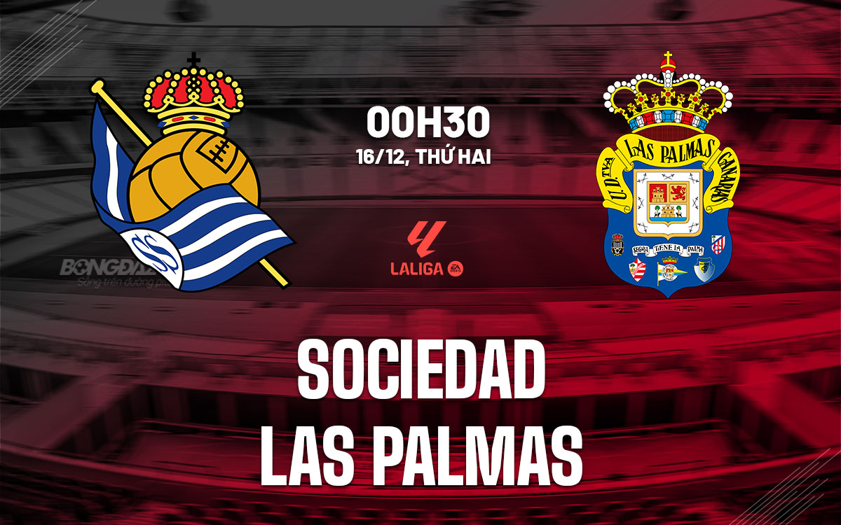 nhan dinh bong da du doan Sociedad vs Las Palmas vdqg tay ban nha la liga hom nay