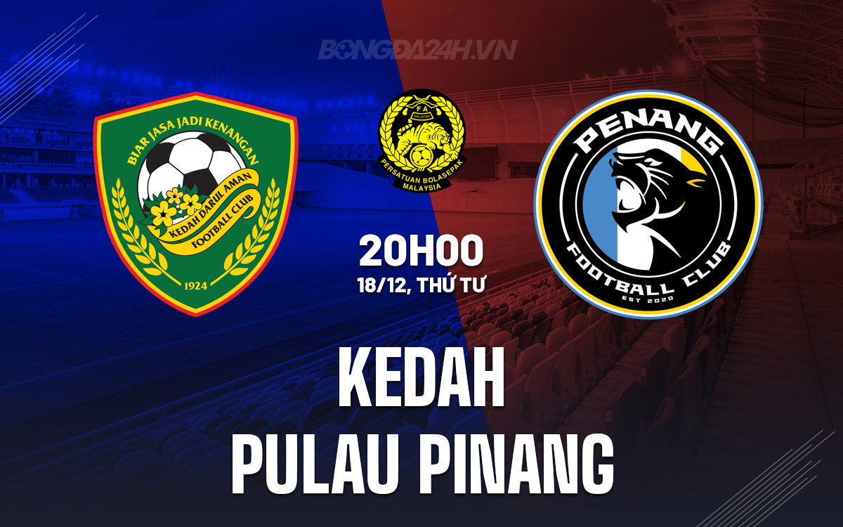 Kedah vs Pulau Pinang