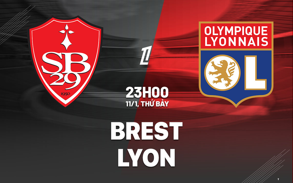 nhan dinh bong da du doan Brest vs Lyon vdqg phap ligue 1 hom nay