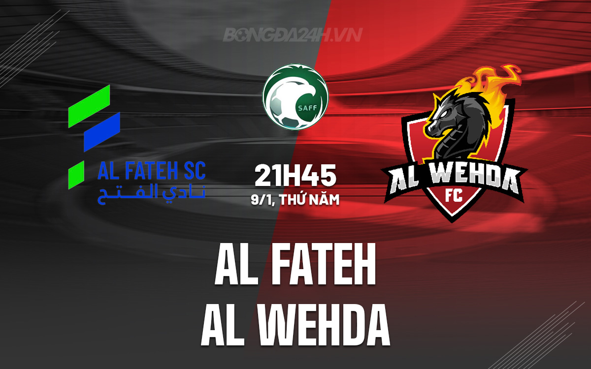 Al Fateh vs Al Wehda