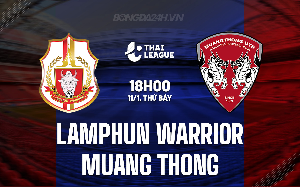 Lamphun Warrior vs Muang Thong