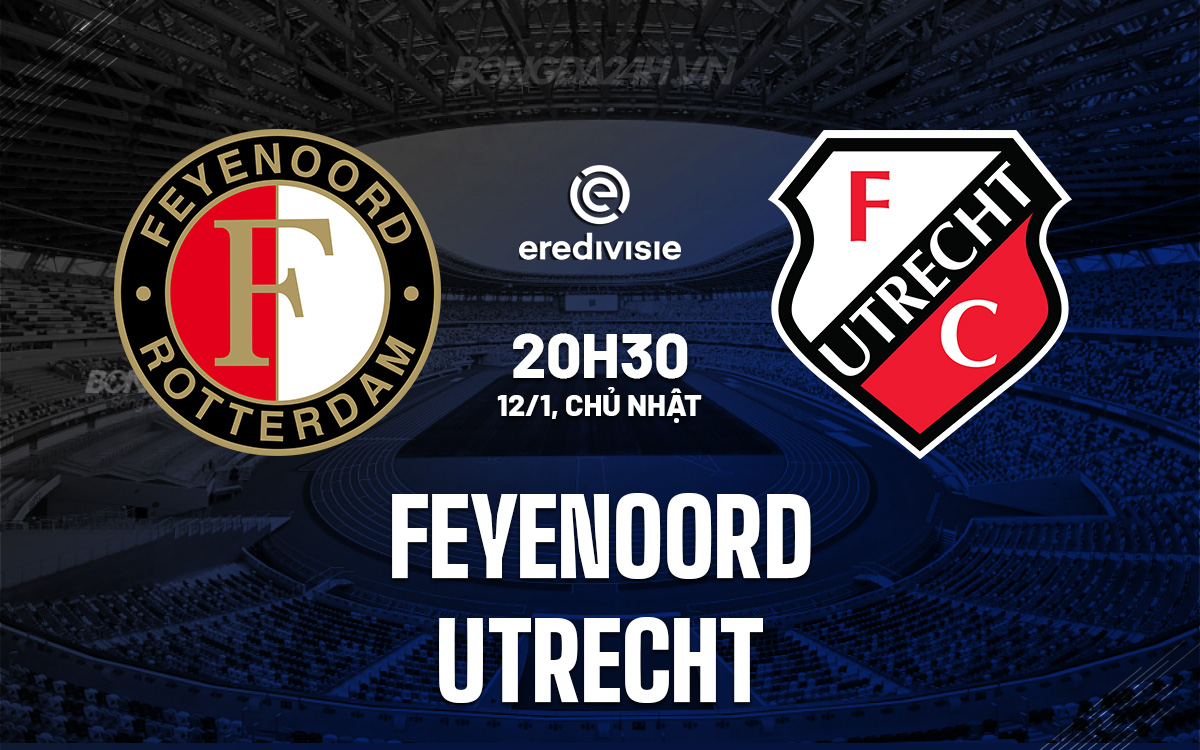 Feyenoord vs Utrecht Feyenoord vs Utrecht