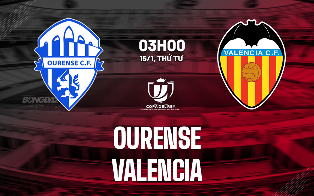 Oxbet đưa tin  Ourense vs Valencia