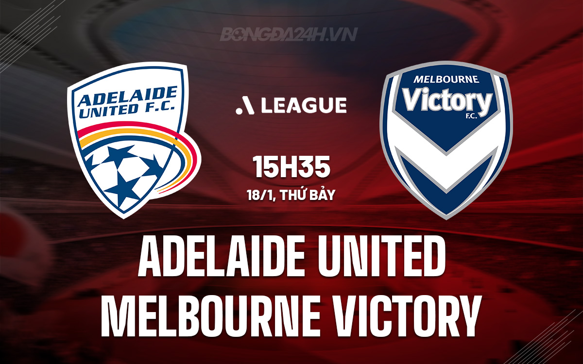 Adelaide United vs Melbourne Victory