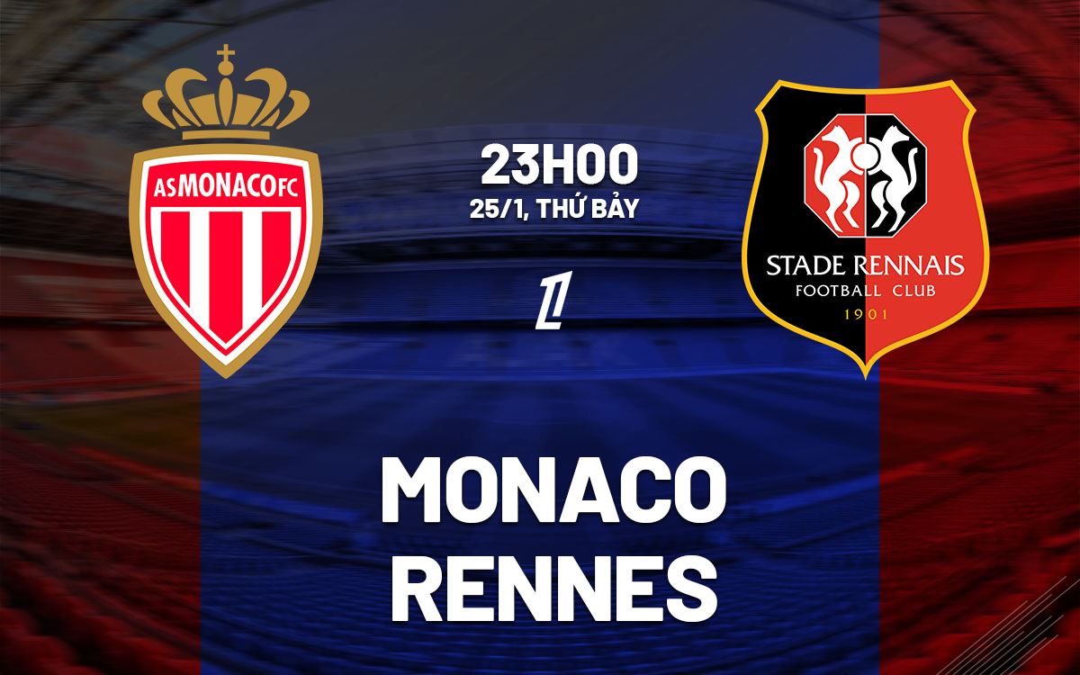 nhan dinh bong da du doan Monaco vs Rennes vdqg phap ligue 1 hom nay nhan dinh bong da du doan Monaco vs Rennes vdqg phap ligue 1 hom nay