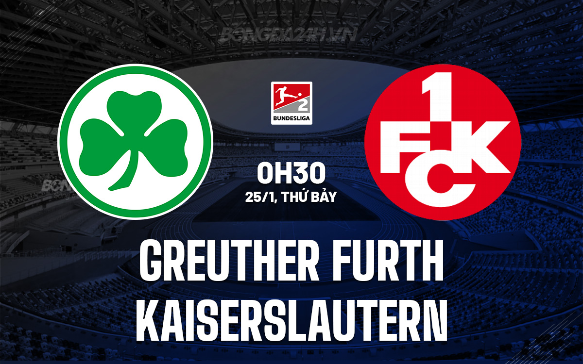 Greuther Furth vs Kaiserslautern Greuther Furth vs Kaiserslautern