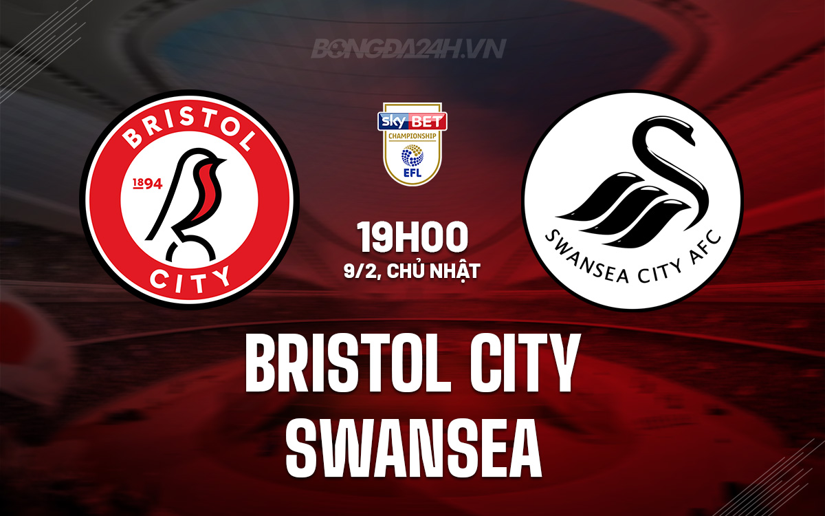 Bristol City vs Swansea Bristol City vs Swansea