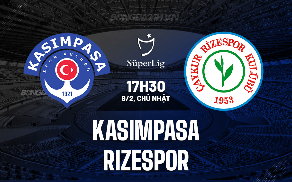 Kasimpasa vs Rizespor