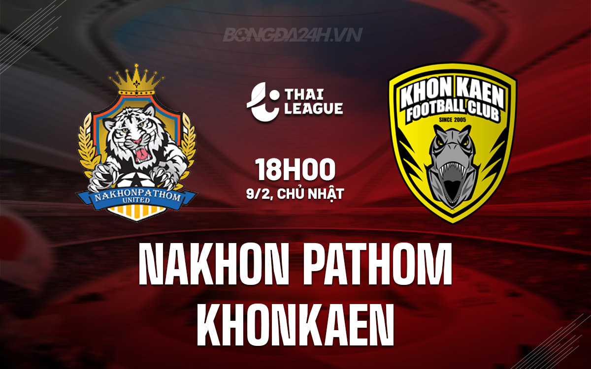 Soi-Keo-Nakhon-Pathom-vs-Khonkaen-VDQG-Thai-Lan