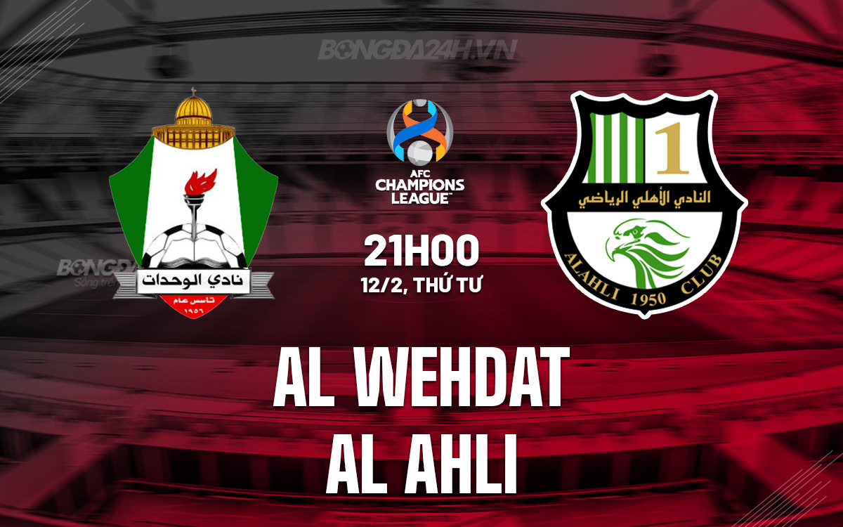 Al-Wehdat vs Shabab Al-Ahli Al-Wehdat vs Shabab Al-Ahli