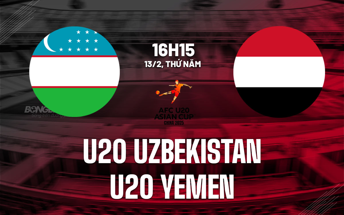 nhan dinh bong da du doan U20 Uzbekistan vs U20 Yemen vck u20 chau a 2025 hom nay hinh anh 1 nhan dinh bong da du doan U20 Uzbekistan vs U20 Yemen vck u20 chau a 2025 hom nay hinh anh 1