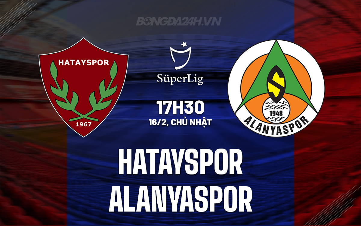 Hatayspor vs Alanyaspor Hatayspor vs Alanyaspor