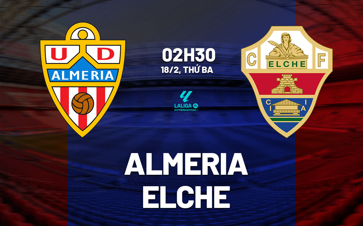 nhan dinh bong da du doan Almeria vs Elche hang 2 tay ban nha hom nay