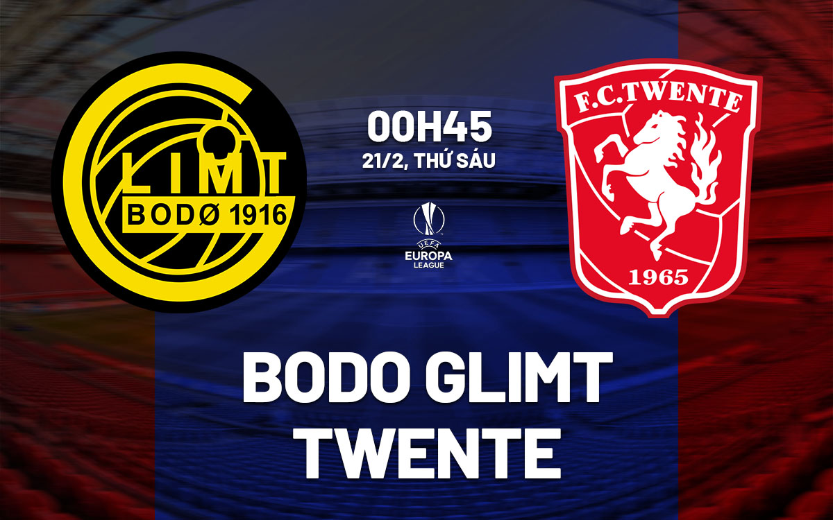 nhan dinh bong da du doan Bodo Glimt vs Twente cup c2 chau au europa league hom nay