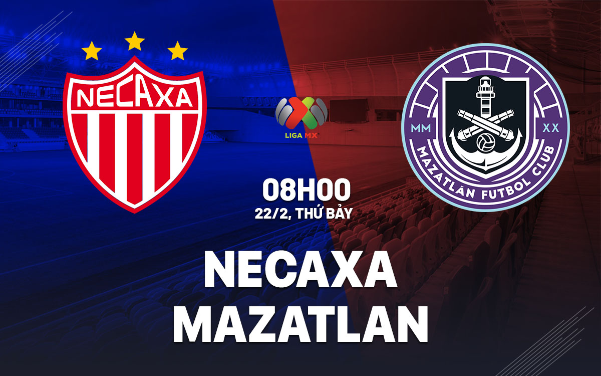nhan dinh bong da du doan Necaxa vs Mazatlan vdqg mexico hom nay