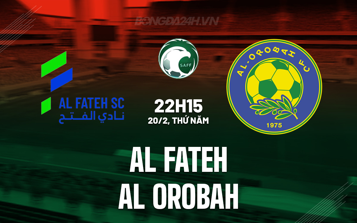 Al Fateh vs Al Orobah