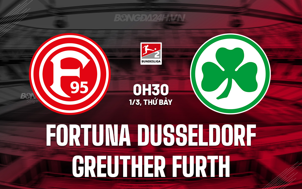 Fortuna Dusseldorf vs Greuther Furth