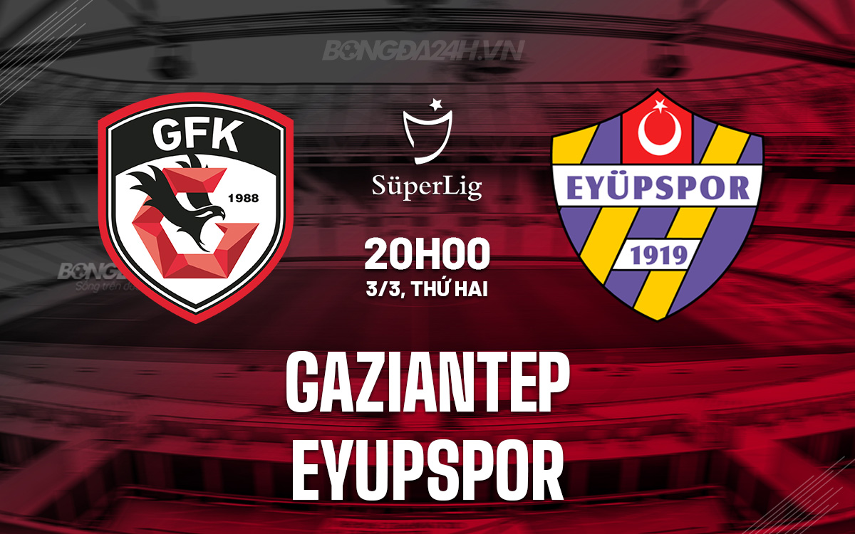 Gaziantep vs Eyupspor