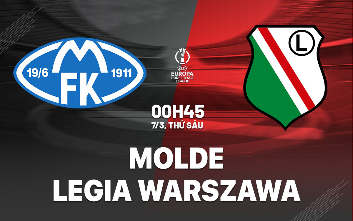 nhan dinh bong da du doan Molde vs Legia Warszawa cup c3 chau au conference league hom nay nhan dinh bong da du doan Molde vs Legia Warszawa cup c3 chau au conference league hom nay