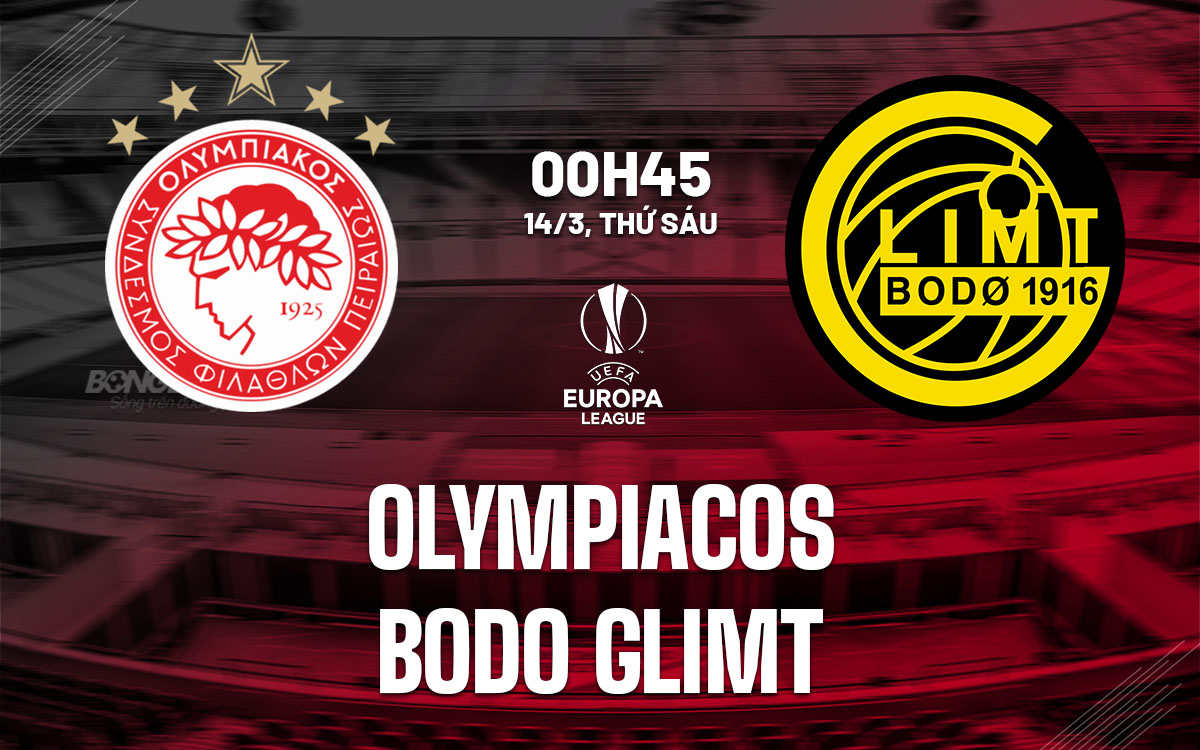 nhan dinh bong da du doan Olympiacos vs Bodo Glimt cup c2 chau au europa league hom nay