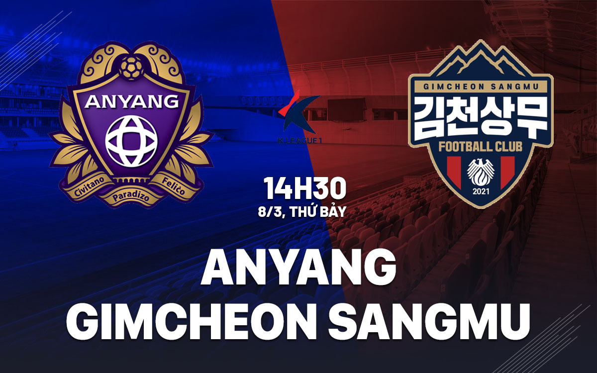 nhan dinh bong da du doan Anyang vs Gimcheon Sangmu vdqg han quoc hom nay