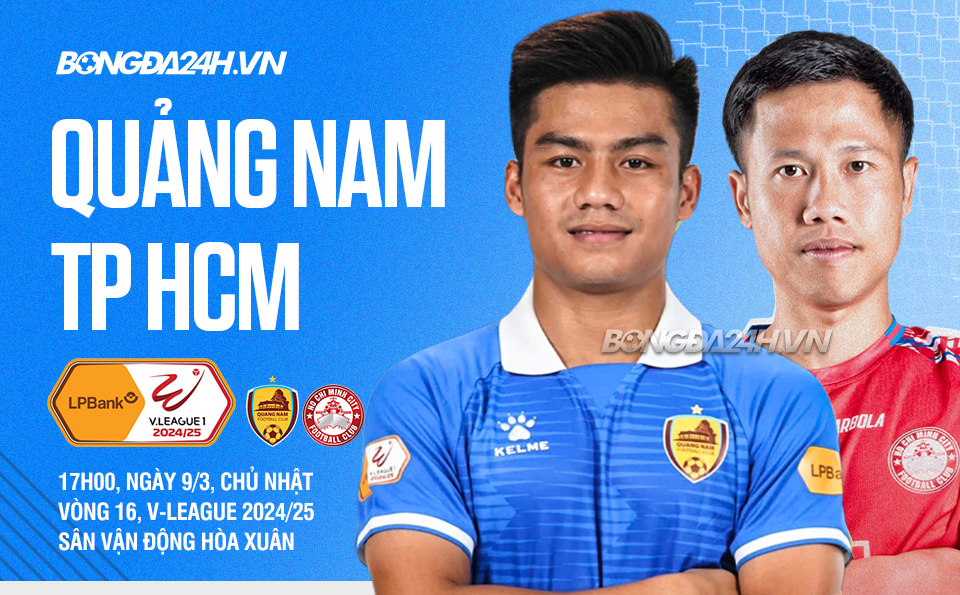 Nhan dinh Quang Nam vs TPHCM