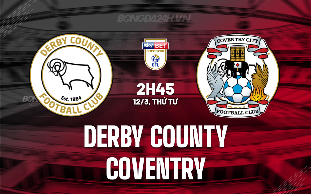 Derby County vs Coventry Derby County vs Coventry