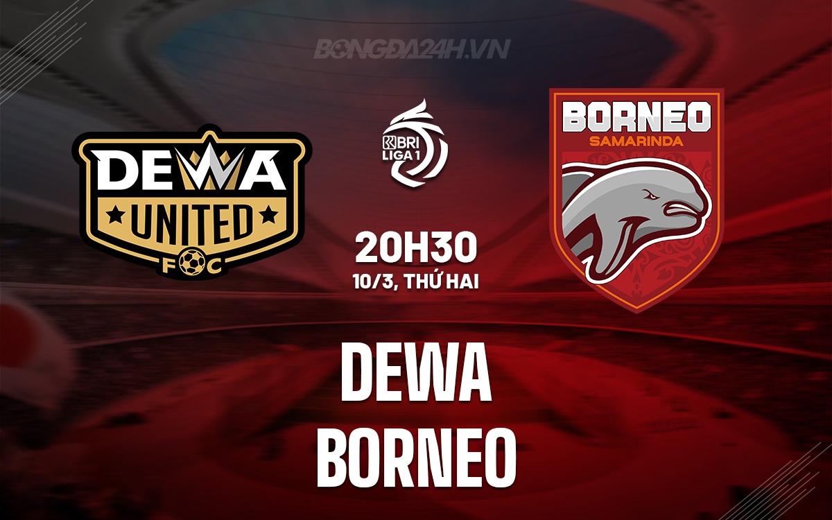 Dewa vs Borneo Dewa vs Borneo
