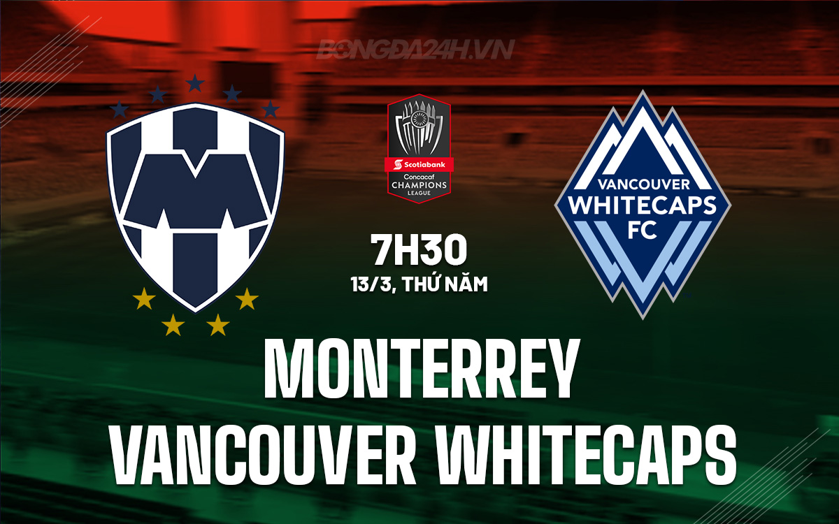 Monterrey vs Vancouver Whitecaps