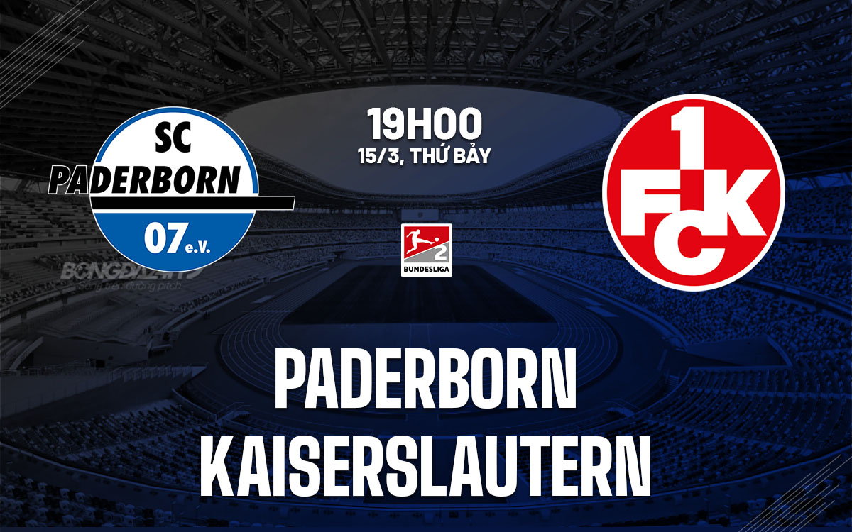 nhan dinh bong da du doan Paderborn vs Kaiserslautern hang 2 duc hom nay