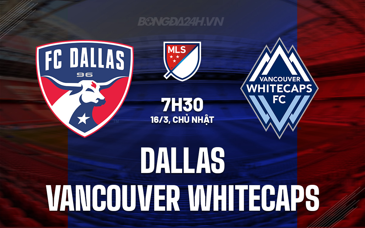 Dallas vs Vancouver Whitecaps Dallas vs Vancouver Whitecaps